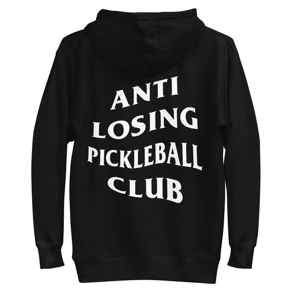 anti losing pickleball club hoodie